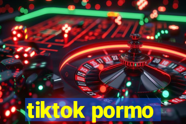 tiktok pormo